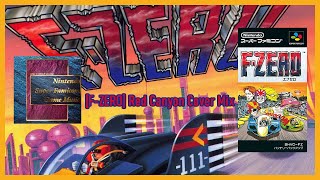 [F-ZERO] Red Canyon Cover Mix