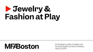 Jewelry and Fashion at Play