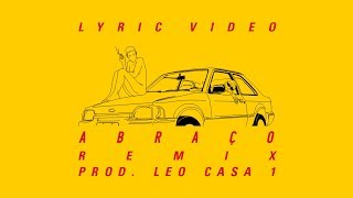 Medulla - Abraço (Lyric Video) [Prod. Leo Casa 1]