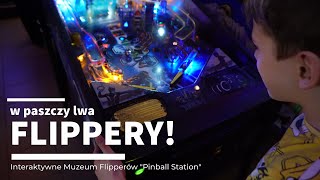 🕹️Gramy w FLIPPERY🔘Interaktywne Muzeum Flipperów [W PASZCZY LWA]