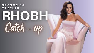 RHOBH S14 trailer & CATCH  up LIVE