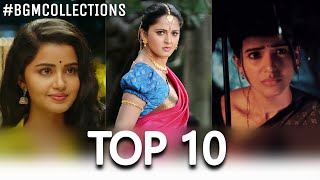 top 10 telugu bgm latest HD l Heroine entry bgms l Ft. Anushka Anupama Samantha Kajal Sruti Hassan l