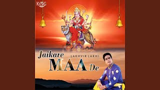 Jaikare Maa De