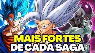 MAIS FORTES DE DRAGON BALL SUPER EM CADA SAGA