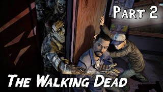 The Walking Dead  Part 2 - "A New Day"