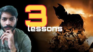 3 life lessions from BATMAN BEGINS