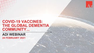 COVID-19 vaccines: The global dementia community & how you can help