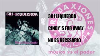 301 Izquierda - Cindy´s far away