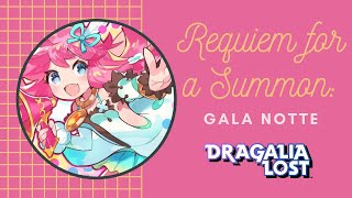 Requiem for a Summon: Gala Notte