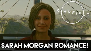 Sarah Morgan Romance! (Starfield Gameplay)