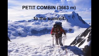 PETIT COMBIN (3663 m): to the summit