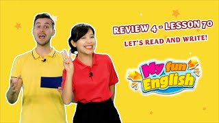 Tiếng Anh lớp 3 | Review 4 Lesson 70: Let's read and write! | MY FUN ENGLISH 3