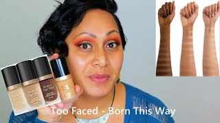 Too Faced Born This Way Foundation: Demo + Review