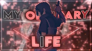 My Ordinary Life - Itachi Uchiha [AMV/EDIT] 4K Quick !