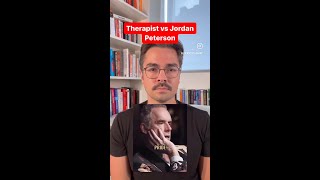 Therapist Vs.  Jordan Peterson