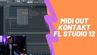 Como usar los MIDI OUT en KONTAKT - FL STUDIO 12