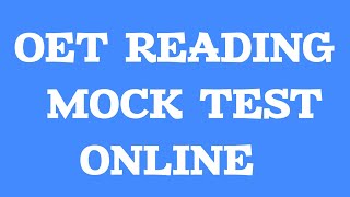 OET  READING TEST MOCK ONLINE || #oet #oettraining #oet_exam