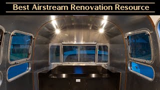 The Best Airstream Renovation Resource is Coming!