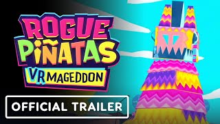 Rogue Pinatas: VRmageddon - Official Announcement Trailer