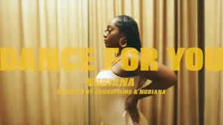 NUBIANA- “DANCE FOR YOU” OFFICIAL MUSIC VIDEO