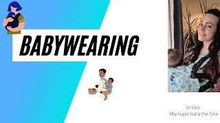 Benefici del portare, ovvero il Babywearing