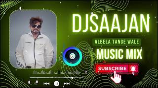 Alble || Tange | Wale || Fast || Dance || Remix|| Dj SAAJAN