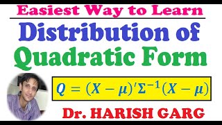 Distribution of Quadratic Form | Easiest Way