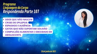 PARTE 107 - SISOS QUE NÃO NASCEM, CRISES DE EPILEPSIA, ESPASMOS E AUSÊNCIA[...]