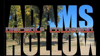 Adams Hollow - Denver, Colorado Course Preview