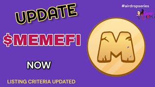 MEMEFI MOST RECENT UPDATE AHEAD OF LISTING SOON | Listing Criteria Updated