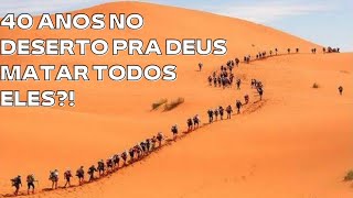 Porque o povo que saiu do Egito não chegou a terra prometida?