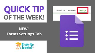 New Settings Tab in Google Forms!