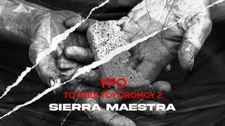 YPO - Sierra Maestra (Official Audio Release)