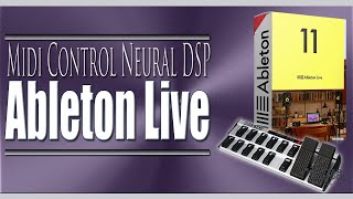 How to Control Neural DSP Plugins in Ableton Live with the FCB 1010 Midi Foot Controller (tutorial)