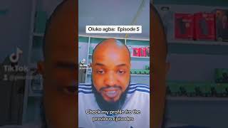 Oluko agba:  Episode 5