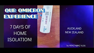 OUR OMICRON EXPERIENCE! auckland, new Zealand. / HENZ74@NZ VLOG