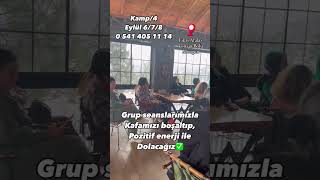 İlişkiler ve Dinginlik Kampı Fikri Atalay Konağı Bolu Mengen 6-7-8 EYLÜL