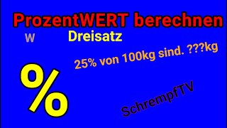 Prozentwert mit Dreisatz berechnen