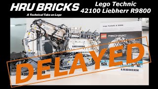 LEGO Technic 42100 Liebherr R9800 Excavator Delayed!!!