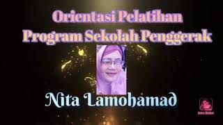 Orientasi Pelatihan IHT Program Sekolah Penggerak || Nita Lamohamad