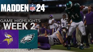 Minnesota Vikings vs. Philadelphia Eagles | Madden NFL 24 Week 2 Game Highlights