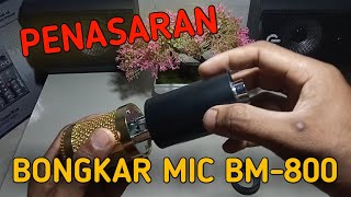 PENASARAN//Bongkar MIC Condenser BM 800//Begini Isi Dalamnya.