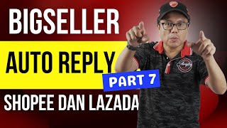 MUDAH AUTO REPLY RATING SHOPEE DAN LAZADA DARI BIGSELLER