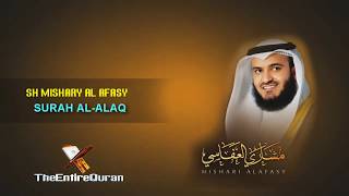 SURAH AL-ALAQ || by  Mishary Rashid Alafasy (HD)