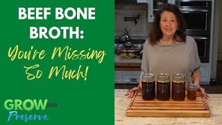 Homemade Beef Bone Broth: What Are You Missing?