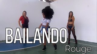 BAILANDO - ROUGE | SELF DANCE (COREOGRAFIA)