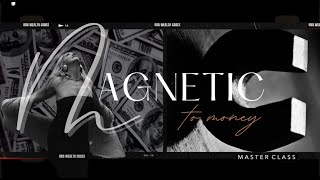 MAGNETIC TO MONEY || LAW OF ATTRACTION | MONEY CAN FLOW LIKE AIR