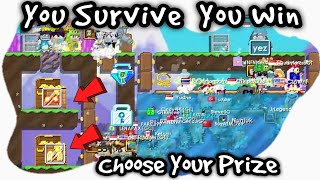 You Survive You Win Free Choose Your Prize | Growtopia