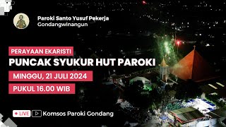 PERAYAAN EKARISTI PUNCAK SYUKUR HUT 20 TAHUN PAROKI & 60 TAHUN SEBAGAI GEREJA - Minggu, 21 Juli 2024