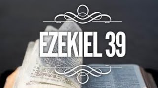 Ezekiel 39 ~ The Denoument ~ Chuck Missler